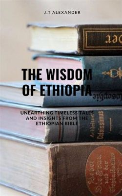  The Seven Wise Men -  A Timeless Ethiopian Tale of Wisdom and Deception!